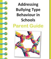 Addressing Bullying Type Behaviour In Schools Parent Guide - Poster